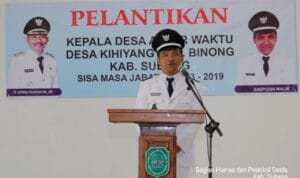 Pelantikan Kepala Desa Antar Waktu Desa Kihiyang Kecamatan Binong