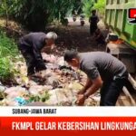 FKMPL Gelar Giat Kebersihan Lingkungan Bersama Muspika Purwadadi & DLH Subang